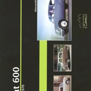 Offerta Lampo Fiat 600. 1955-1970. Ediz. illustrata