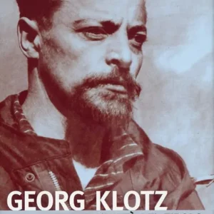 Direttamente Dal Produttore Georg Klotz. Una vita per l‘unità del Tirolo