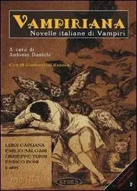 Vampiriana. Novelle italiane di vampiri Novità