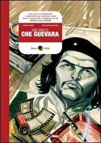Que viva Che Guevara Promozione Esclusiva