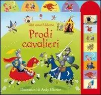 Promozione Esclusiva Prodi cavalieri. Ediz. illustrata