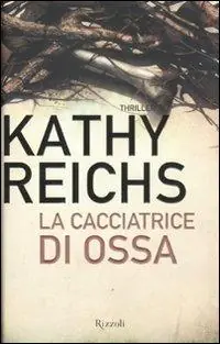 La cacciatrice di ossa Non Perdere