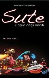 Bestseller Sute. Il figlio degli spiriti