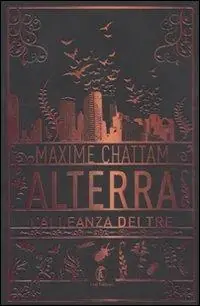 Alterra. L‘alleanza dei tre Super Prezzo