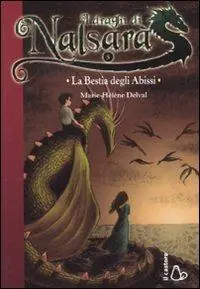Offerta Lampo La bestia degli abissi. I draghi di Nalsara. Vol. 5