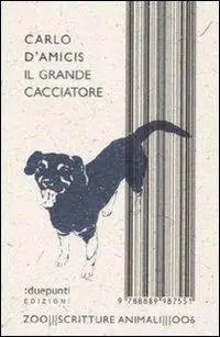 Occasione Il grande cacciatore
