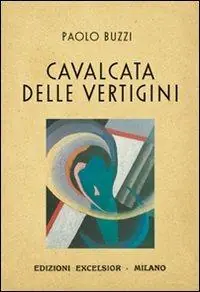 Prezzo Ridotto Cavalcata delle vertigini