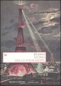 Storia della Tour Eiffel Compra Oggi Stesso