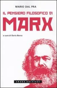 Nuovo Arrivo Il pensiero filosofico di Marx