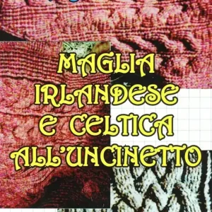 Maglia irlandese e celtica all‘uncinetto Più Venduto