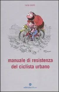Manuale di resistenza del ciclista urbano Promo Stagionale