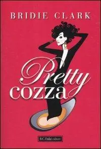 Pretty cozza Spedito Oggi