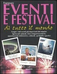 Scelto Dai Clienti Eventi e festival di tutto il mondo