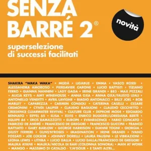 Canzoniere senza barré. Superselezione di successi facilitati. Vol. 2 Prezzo Scontato