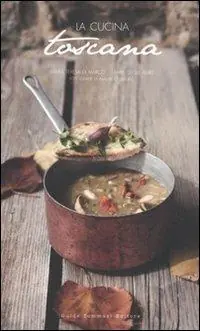 Offerta La cucina toscana