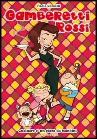 Gamberetti rossi. Cucinare è un gioco da bambini Promozione Esclusiva