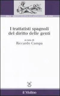 I trattatisti spagnoli del diritto delle genti Prezzo Basso
