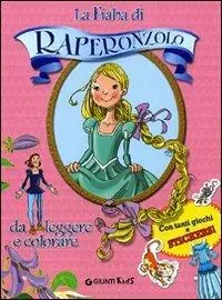 Popolare La storia di Raperonzolo. Con adesivi. Ediz. illustrata