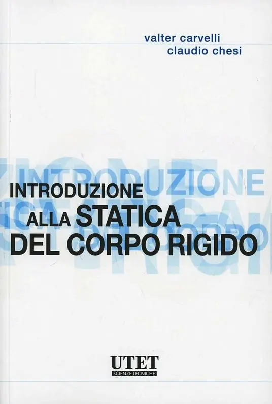 Spedito Oggi Introduzione alla statica del corpo rigido