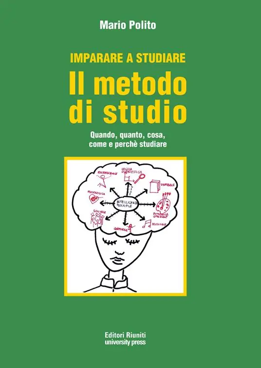 Spedizione Espresso Imparare a studiare. Il metodo di studio. Quando, quanto, come, dove e perché studiare