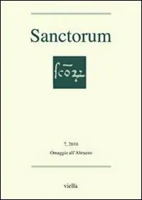 Sanctorum (2010). Vol. 7 Omaggio all‘Abruzzo. Soddisfatti O Rimborsati