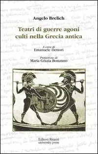 Teatri di guerre, agoni, culti nella Grecia antica Bestseller
