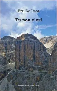Tu non c‘eri Affare