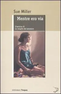 Mentre ero via Economico