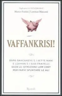 Vaffankrisi! Ediz. illustrata Saldi