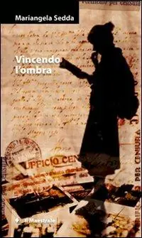 Vincendo l‘ombra Ordina Subito