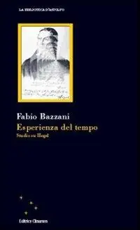 Esperienza del tempo. Studio di Hegel Novità
