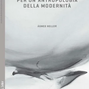 Per un‘antropologia della modernità Super Prezzo