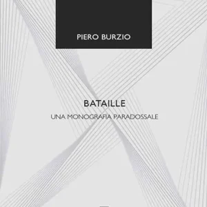 Bataille. Una monografia paradossale Miglior Prezzo