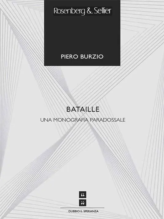 Bataille. Una monografia paradossale Miglior Prezzo