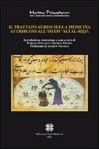 Il trattato aureo sulla medicina attribuito all‘Imam ‘Ali Al-Rida Di Tendenza