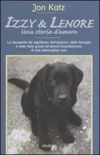 Direttamente Dal Produttore Izzy & Lenore. Una storia d‘amore