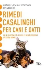 Professionale Rimedi casalinghi per cani e gatti