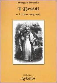 I druidi e i loro segreti Promozione