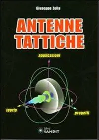 Antenne tattiche. Teoria, applicazioni, progetti Promo Stagionale