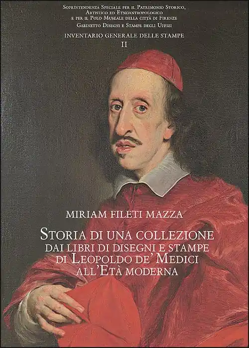 Storia di una collezione dai libri di disegni e stampe di Leopoldo de‘ Medici all‘Età moderna Prezzo Scontato