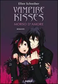 Morso d‘amore. Vampire kisses. Vol. 2 Pagamento Sicuro