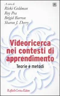 Offerta Videoricerca nei contesti di apprendimento. Teorie e metodi
