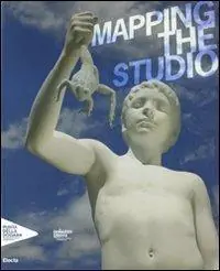 Ultima Occasione Mapping the studio. Catalogo della mostra (Venezia, 6 giugno 2009). Ediz. italiana, inglese e francese