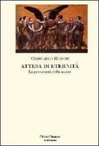 Attesa di eternità. La precarietà della morte Professionale
