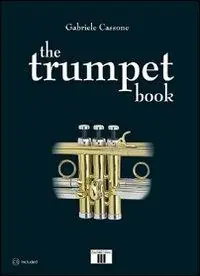 Offerta Lampo The trumpet book. Con CD Audio