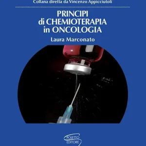 Principi di chemioterapia in oncologia Nuova Collezione