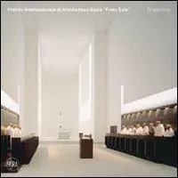 Premio Internazionale di Architettura Sacra «Frate Sole». Ediz. illustrata Prezzo Basso