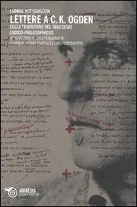 Prezzo Ridotto Lettere a C. K. Ogden. Sulla traduzione del «Tractatus logico-philosophicus»