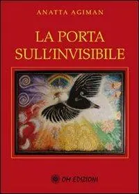 La porta sull‘invisibile Direttamente Dal Produttore