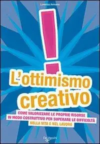 Prezzo Basso L‘ ottimismo creativo
